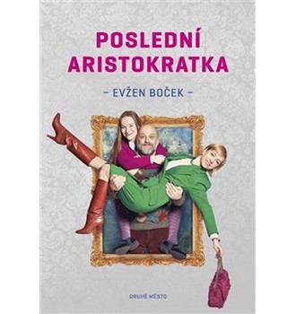 Recenze Poslední Aristokratka