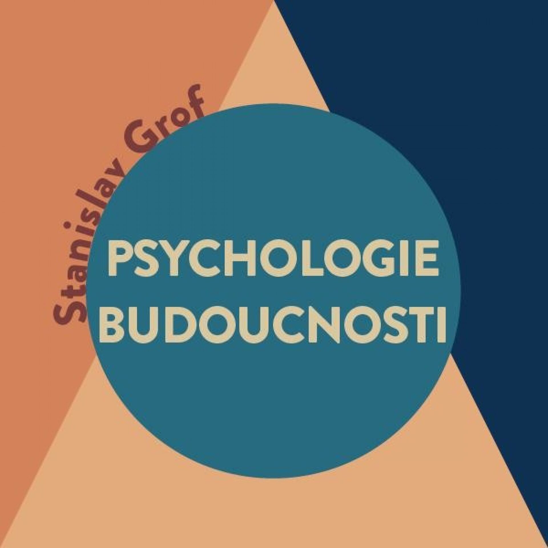 Test Psychologie budoucnosti Recenze Psychologie budoucnosti