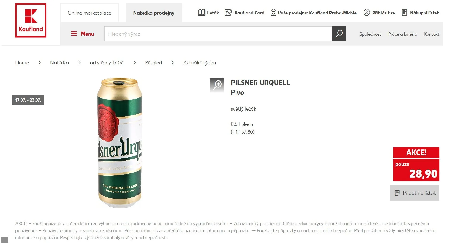 Akční cena za půllitr v plechu v českém Kauflandu Obrázek zobrazuje pivo