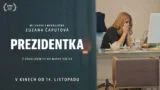 Recenze dokumentu Prezidentka: Co Zuzana Čaputová ukazuje a&nbsp;co zůstává skryto? Bizarní momenty, smích i&nbsp;emoce.