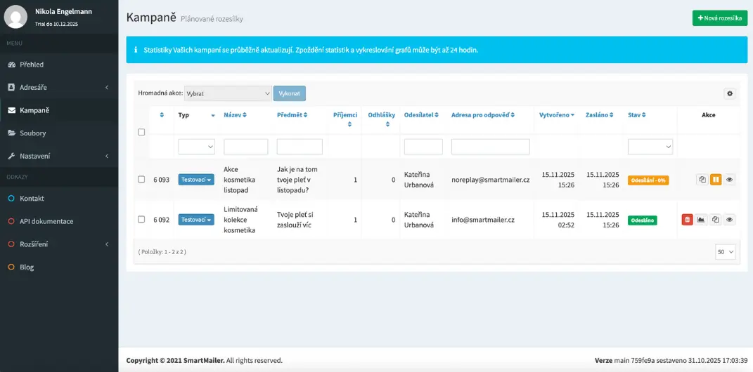 Přehled plánovaných a odeslaných kampaní ve SmartMailer Přehled plánovaných a odeslaných kampaní ve SmartMailer