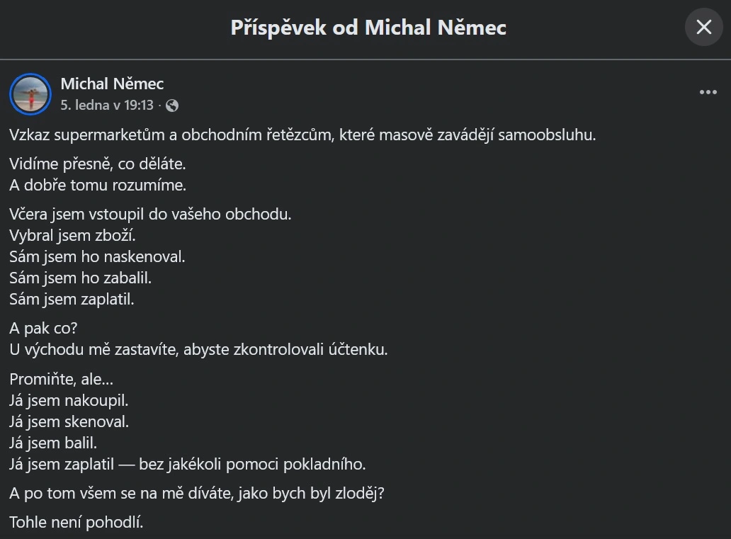 Zákazníkům vadí mimo jiné to, že jsou při odchodu z obchodu kontrolováni